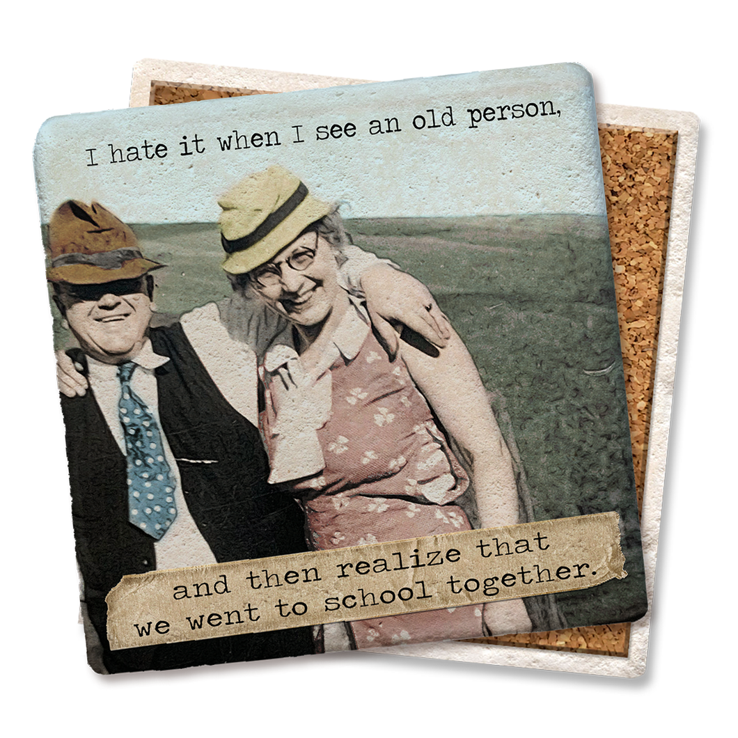 Drink Coasters I Hate When I See an Old Person